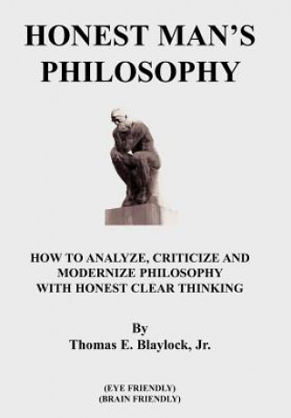 Kniha Honest Man's Philosophy Blaylock