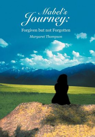 Kniha Mabel's Journey Reader Margaret (University of Southampton) Thompson