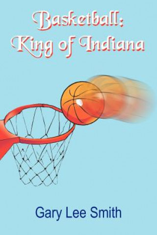 Könyv Basketball Gary Lee Smith