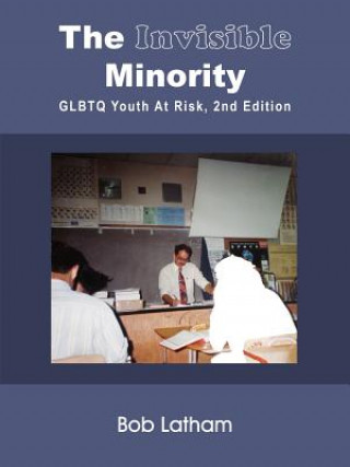 Book Invisible Minority Bob Latham