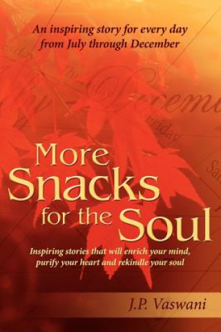 Carte More Snacks for the Soul J. P. Vaswani