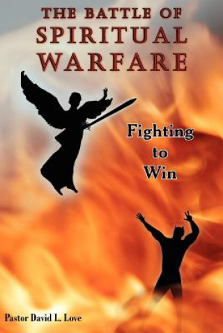 Livre Battle of Spiritual Warfare Pastor David L Love