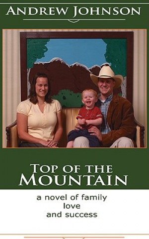 Könyv Top of the Mountain Andrew Johnson