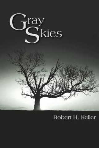 Carte Gray Skies Robert H Keller
