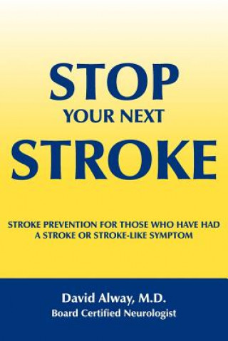 Book Stop Your Next Stroke David Alway