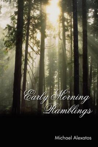 Carte Early Morning Ramblings Michael Alexatos