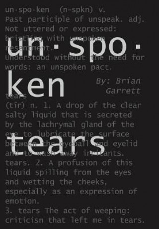 Kniha Unspoken Tears Garrett
