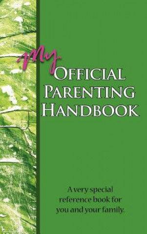 Kniha My Official Parenting Handbook John Harris