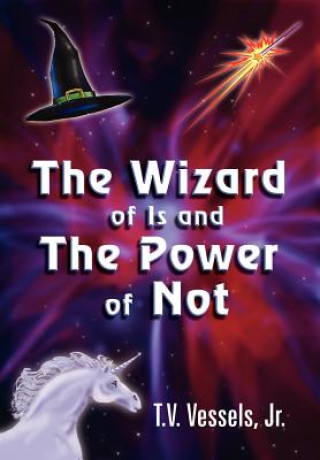 Carte Wizard of Is and the Power of Not Vessels