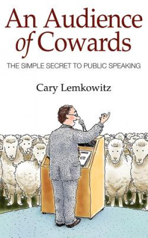 Książka Audience of Cowards Cary Lemkowitz