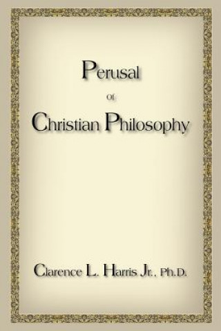 Carte Perusal Of Christian Philosophy Harris