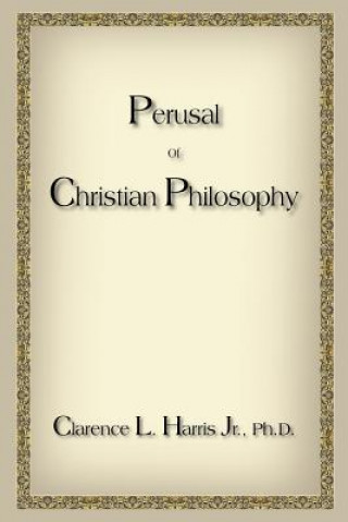 Książka Perusal Of Christian Philosophy Harris