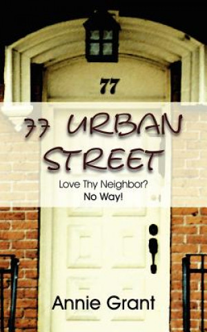 Kniha 77 Urban Street Annie Grant