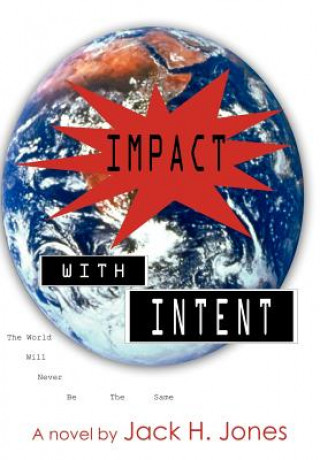 Книга Impact with Intent Jack H Jones