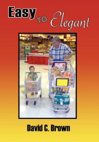 Книга Easy to Elegant David C Brown