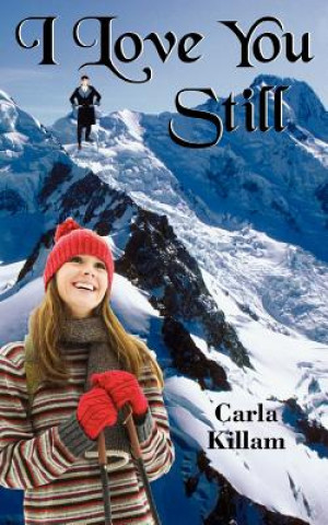 Book I Love You Still Carla Killam