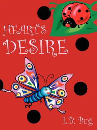 Kniha Heart's Desire L B Bug