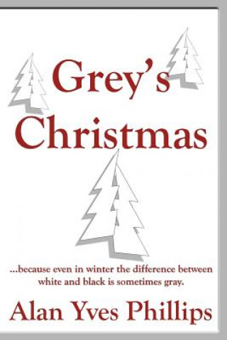 Buch Grey's Christmas Alan Yves Phillips