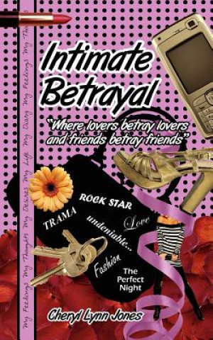 Kniha Intimate Betrayal Cheryl Lynn Jones