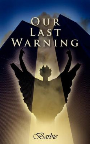 Book Our Last Warning Barbie