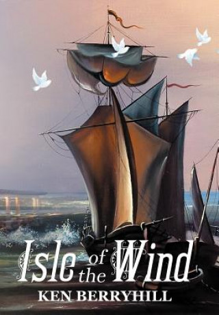 Libro Isle of the Wind Kenneth Berryhill