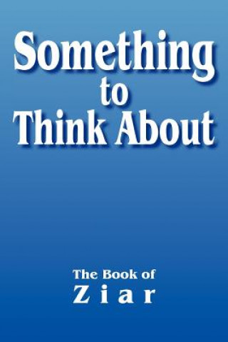 Knjiga Something to Think About Ziar