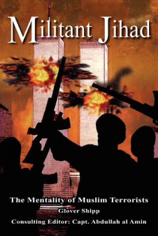 Livre Militant Jihad Glover Shipp