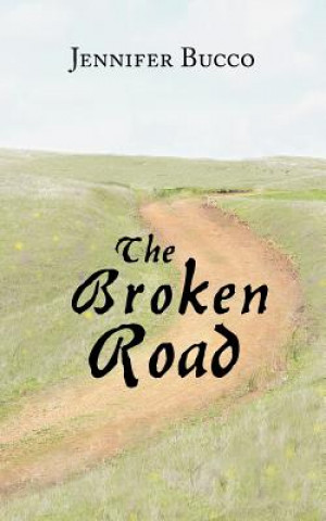 Carte Broken Road Jennifer Bucco