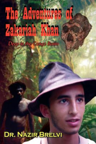 Carte Adventures of Zakariah Khan Dr Nazir Brelvi