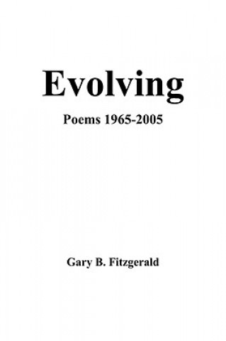 Книга Evolving Gary B Fitzgerald