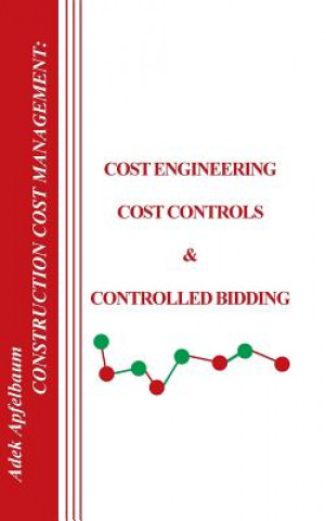 Kniha Construction Cost Management Adek Apfelbaum