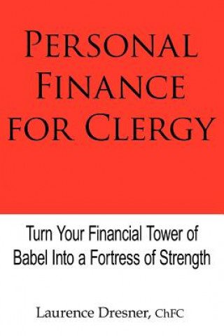 Kniha Personal Finance for Clergy Laurence Dresner Chfc