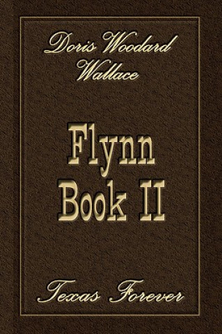 Kniha Flynn Book II Doris Woodard Wallace