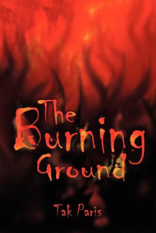 Buch Burning Ground Tak Paris