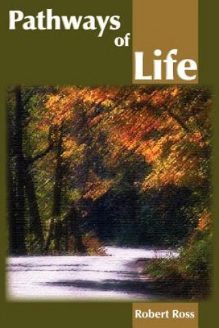 Libro Pathways of Life Robert Ross