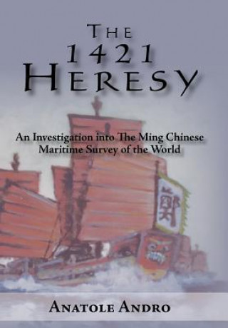 Knjiga 1421 Heresy Anatole Andro
