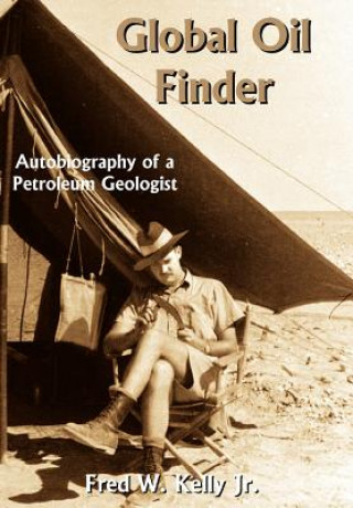 Kniha Global Oil Finder Fred W Kelly