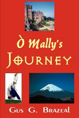 Книга A' Mally's Journey Gus G. Brazeal