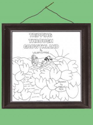 Книга Tripping Through Growthland William H McRae