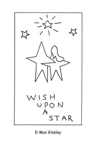 Kniha Wish Upon A Star D Max Kinsley