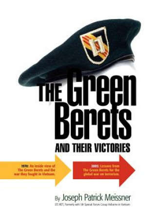 Libro Green Berets and Their Victories Joseph Patrick Meissner