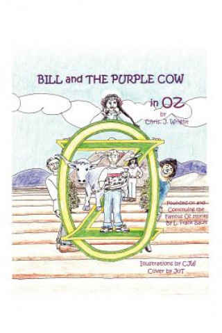 Carte Bill and The Purple Cow in Oz Wright
