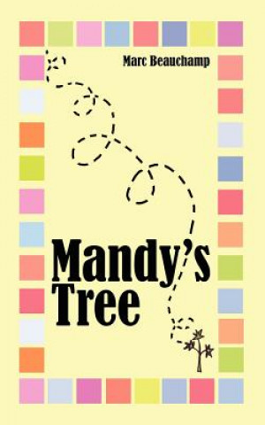 Książka "Mandy's Tree" Marc Beauchamp