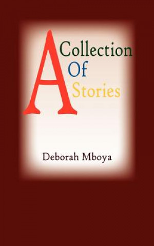 Książka Collection Of Stories Deborah Mboya