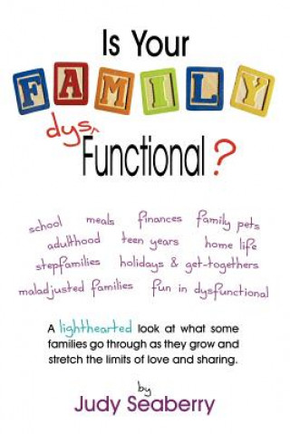 Libro Is Your Family Dys Functional? Judy Seaberry