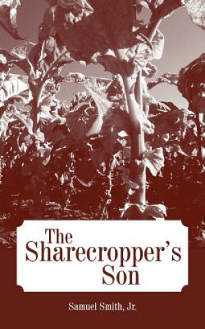 Knjiga Sharecropper's Son Smith
