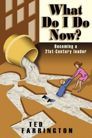 Книга What Do I Do Now? Farrington