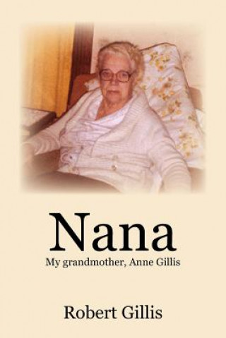 Livre Nana Robert Gillis