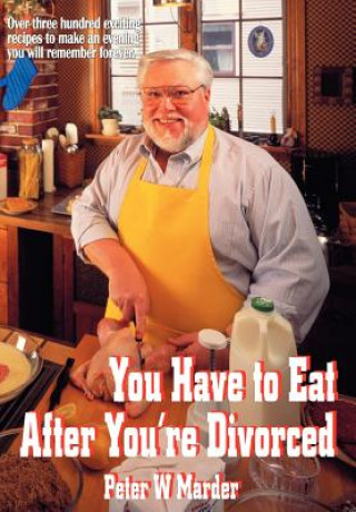 Boek You Have to Eat After You're Divorced Peter W Marder