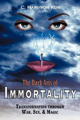 Könyv Dark Arts of Immortality Ross G H Shott